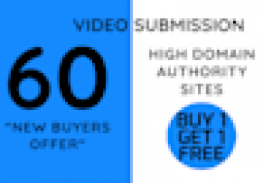 I will manually upload or share your video to top 60 video submission sites