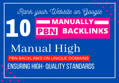 Build 10 Manually PBN Backlinks from High DA PA CF TF