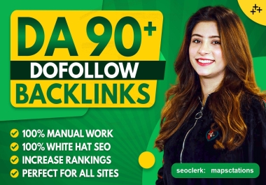 I will build high DA 90 manual dofollow backlinks for off page seo link building