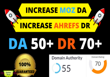 increase domain authority da,  domain rating ahrefs dr 50 plus with dofollow seo backlink