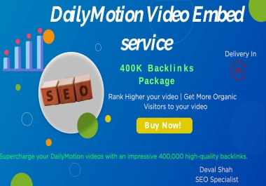 Maximize DailyMotion Success 400K Video Embed Backlinks & SEO Magic