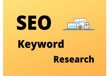 I will do Excellent SEO Keyword Research & Competitor Analysis