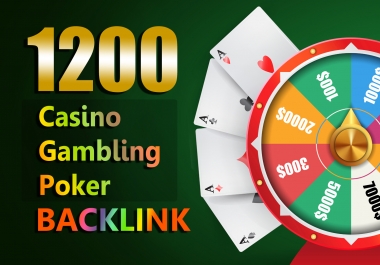 Permanent Website Ranking 1200 Casino,  Poker,  Gambling Boost backlinks