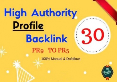 I will manually create 30 pr9 da 60 plus dofollow profile backlinks