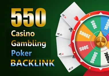 Permanent Website Ranking 550 Casino,  Poker,  Gambling Boost backlinks