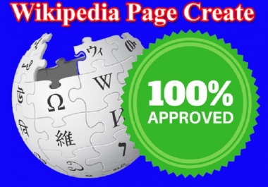 I will create unique and approved wik pedia page