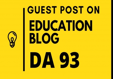 I will do SEO guest post on high authority education blog da 93