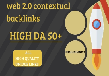 I will build 12 web 2 0 contextual with high da backlinks