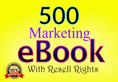 500 marketing ebooks with resell rights