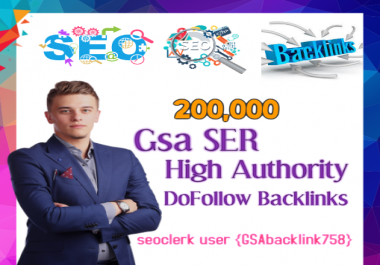 Top Most powerful 200,000 Gsa Ser backlinks,  high quality SEO links