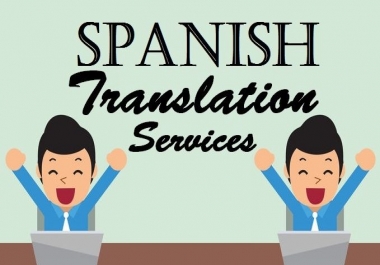 I will translate forn engish to spanish and vice versa