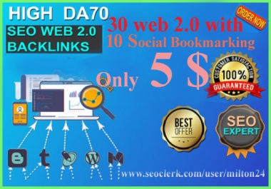 I will create 30 HQ web 2 0 SEO Backlinks with 10 social backlinks Free