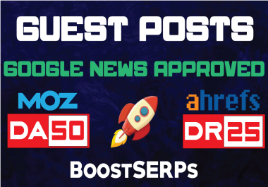 Guest Posts on 10 Google News Blogs - DA50, DR35, DoFollow Links