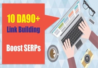 10 HQ SEO Link Building From DA90+ Domains - DoFollow Links