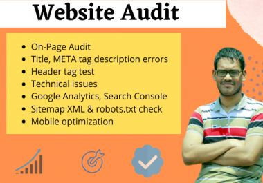 I will Audit Your Website and provide a Detailed Report