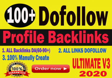 Create 100+ DA90+ high authority Dofollow profile Backlinks