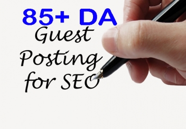 Write and publish 1 Unique guest post on 85 pulse DA SEO backlink