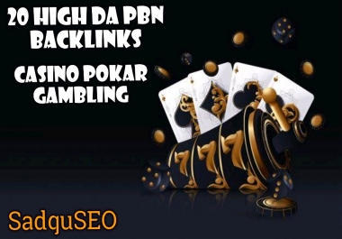 Provide You 20 High DA 66+ Casino, Gambling, Poker Related PBNs Blogger Blog Post
