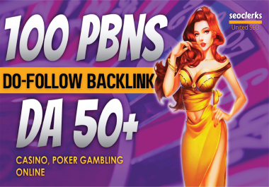 100 High Quality DA 50+ Do-follow PBN Backlinks on Domains with high DA 50 to 90 to boost your rank