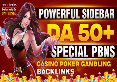 100 Powerful Sidebar Special Homepage DA 50PLUS CASINO POKER GAMBLING backlinks