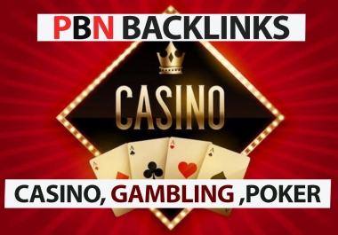 Get 1750 casino gambling poker pbn backlinks with da 50+ pa 45+ dofollow backlinks