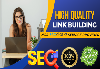 I will Manually Build 100 High Quality backlinks + contextual backlinks