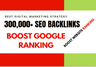 I will create 300k seo backlinks for website ranking,  google ranking