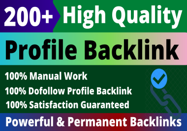200+ Profile Backlinks Including DA70-90 Premium And Powerful Backlinks - Manually Done