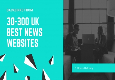 Get Backlink From 300 Famous UK News Website