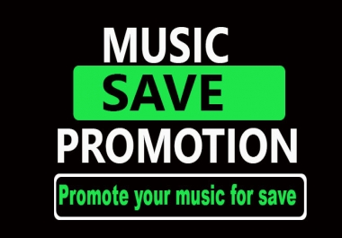 High quality Music promotion for saving track on audience profile