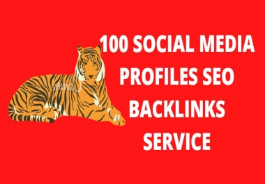 I will create 100 social media profiles SEO backlinks service