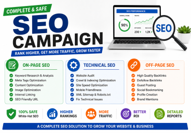 Complete & Safe SEO Campaign On-Page Audit + Technical SEO + Off-Page SEO