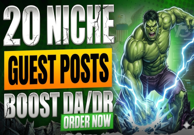 20 Niche Guest Posts - Boost DA/DR 50+ Guest Posts Niche Posts Link Building