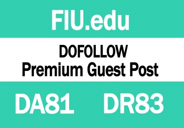 I Will write And Publish Guest Post On FIU. edu DA81