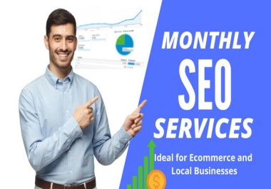 Monthly SEO services, For Google Top Ranking,  with Off Page Optimisation