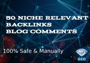 I Will Do 50 Niche Relevant Backlinks BlogComments