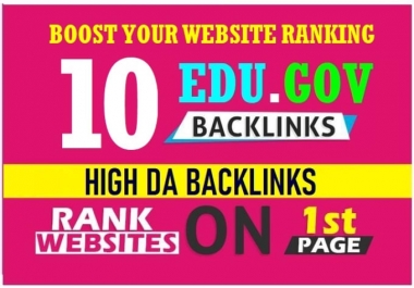 I will create 10 high da edu gov backlinks premium quality boost your website
