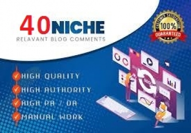 I will do 40 high quality niche relevant blog comment backlinks