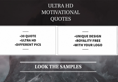I will make 30 motivational HD quotes with your logo or username