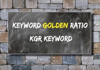 I will do unique KGR keyword research that will rank fast
