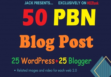 50 PBNs Blog Post From Wordpress & Blogger 90+ High DA DOFOLLOW Full INDEX Guarantee