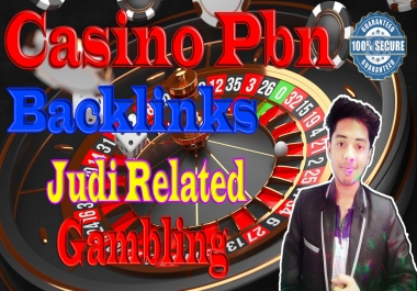 650+ Casino Pbn Backlink,  judi,  Poker Related Casino Gambling,  Top Rank Your Casino Website
