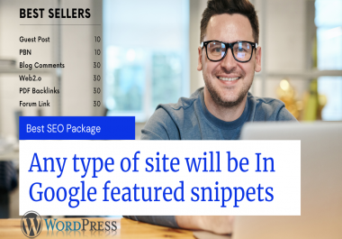 Any type of site will be IN Google featured snippets Expert SEO Package