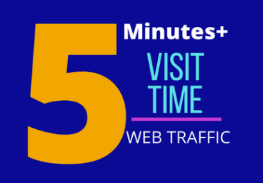 5min visit duration 3000+ ultra low bounce rate web traffic