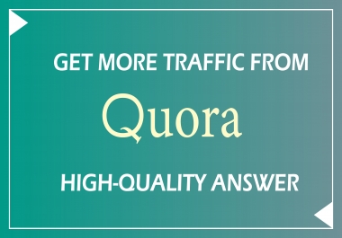 Get 40 organic,  unique quora answer to boost your domain