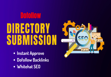 I will manually submit 25 Instant Approval Directory Submissions with Live links