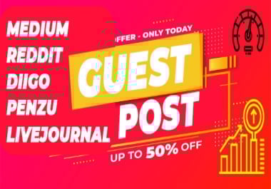 I will Write & Publish Unique Guest Post on 5 High Authourity DA PA Sites