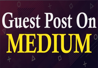 I will do guest post on medium da-94