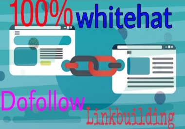 Get 10+ white hat linkbuilding to boost your website.