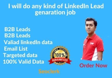I will do b2b kind of LinkedIn lead generation job